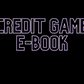 CREDIT GAME E-BOOK